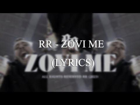 RR - ZOVI ME (Lyrics)