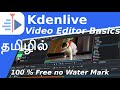 Kdenlive Video Editor Tutorial Basics in Tamil