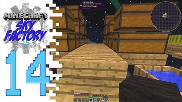 Sky Factory 2.5 (Modded Minecraft) - EP14 - Storage!