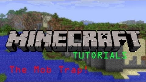 Tutorial 1 - The Best Mob Trap for Skyblock!