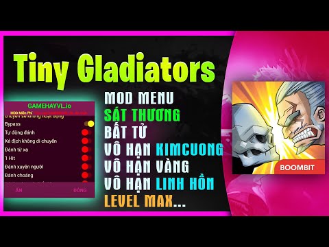 Hack Tiny Gladiators - Tiny Gladiators MOD Menu: cấp độ lv, vàng, kim cương, tấn công, bất bại