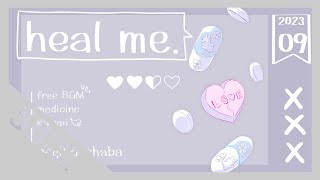 【30分耐久フリーBGM】heal me.  茶葉のぎか