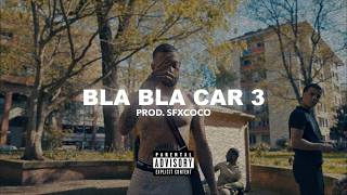 Mucco Type Beat - "BLA BLA CAR 3"