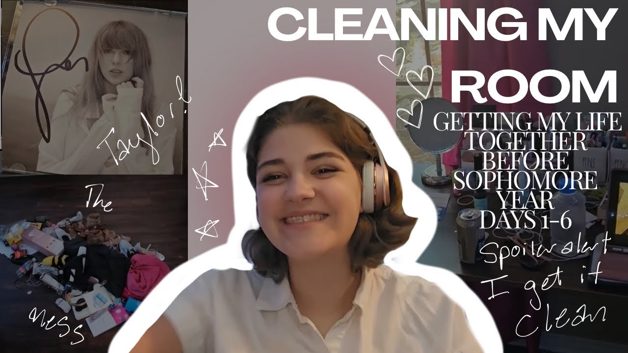 Cleaning my room | Getting my life together before sophomore year Days ...