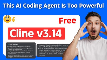 Cline v3.14 UPDATE Fully FREE Autonomous AI Coding Agent! | BEATS Cursor and Windsurf