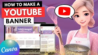 How to make a YouTube banner with Canva? 🌟 Beginner Friendly Tutorial