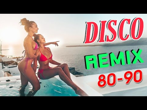 Nonstop Disco Dance 70s 80s 90s Greatest Hits Remix - Golden Eurodisco Dance Nonstop 43