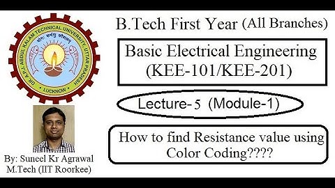 Module-1 I Lecture-5 I Basic Electrical Engineering I Color Coding (Resistance)