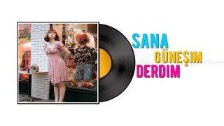 Sana Güneşim Derdim (V2) I Alaturka I Yeni Müzik I Nostalji Şarkılar
