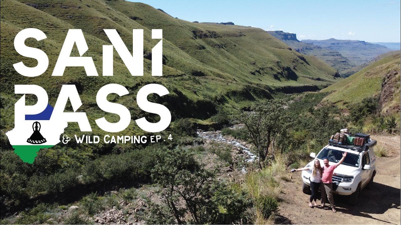 SANI PASS & Wild Camping in Lesotho | Overland Honeymoon: Ep.4