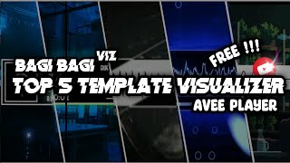 TOP 5 TEMPLATE AVEE PLAYER TERBARU || [Free¿‽]