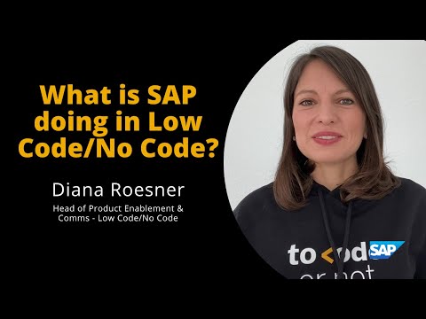 What is SAP doing in Low Code / No Code? with Diana Roesner