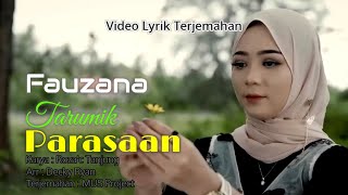 Fauzana_Tarumik Parasaan_Rozac Tanjung_Decky Ryan_Lyric Translate (Video Lyrik Terjemahan)