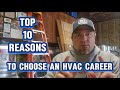 TOP 10 REASONS TO CHOOSE AN HVAC CAREER.  #hvac #hvactraining #hvaccontractor #hvaclife #hvacexperts