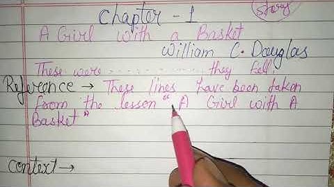 A girl with a basket Reference, Context, explanation/ Class 12 UP Board A Girl with A Basket Imp