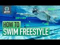 How to swim freestyle  technique for front crawl swimming