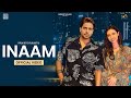 Inaam official mankirt aulakh  newlatest punjabi song 2023    mankirtaulakhmusic