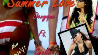 Cecile Ft. Denyque - Summer Love 2010 Remix By. [AsHeR MeKoNeN] =]