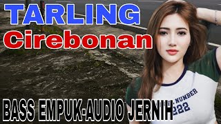 Download Lagu KUMPULAN LAGU TARLING CIREBON || BASS EMPUK AUDIO PALING JERNIH MP3