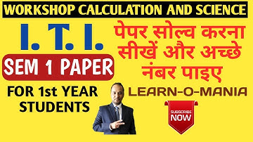 Workshop calculation and science by huseini sir paper solution 1 year