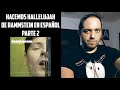 Continuemos con HALLELUJAH de RAMMSTEIN EN ESPAÑOL - Parte 2