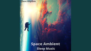Space Ambient Sleep Music