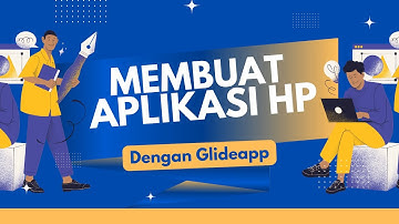 membuat aplikasi E-learning dengan Glide versi beta - part 1