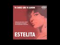 Estelita Del Llano | Ya sabes que te quiero (EP) | 1966