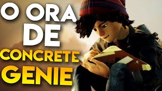 O ORA DE CONCRETE GENIE! (nou)