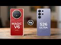 Honor Magic V6 vs Samsung Galaxy S26 Ultra