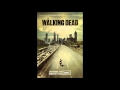 BSO / OST - The Walking Dead - The Mercy of Living