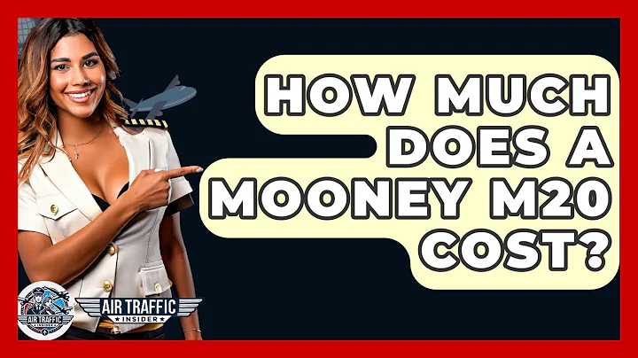 How Much Does A Mooney M20 Cost? - Air Traffic Insider