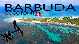 BARBUDA ~ Coco Point ~ Robert De Niro ~ Best UAV Drone Caribbean Aerials ~ WeBeYachting.com