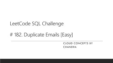 [easy] LeetCode SQL - 182. Duplicate Emails