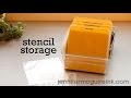 Stencil Storage