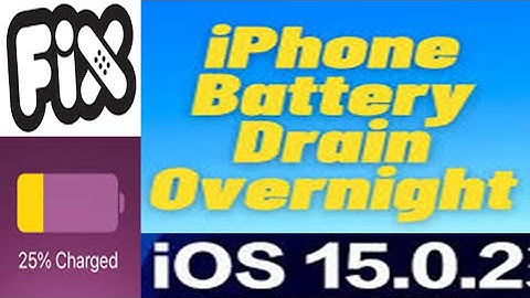 how to fix iOS 15.0.2 Battery Drain issue