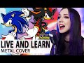 Live and Learn | Sonic Adventure 2 | COVER by GO!! Light Up!