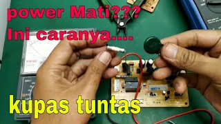 Tutorial Memperbaiki Power Supply Smps Mati Total Tidak Menyala