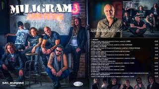 Video thumbnail of "MILIGRAM 3 - Vrati mi se nesreco 2013 (audio) HQ sound"