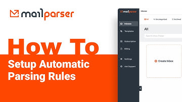 Mailparser Academy: How to Setup Automatic Parsing Rules