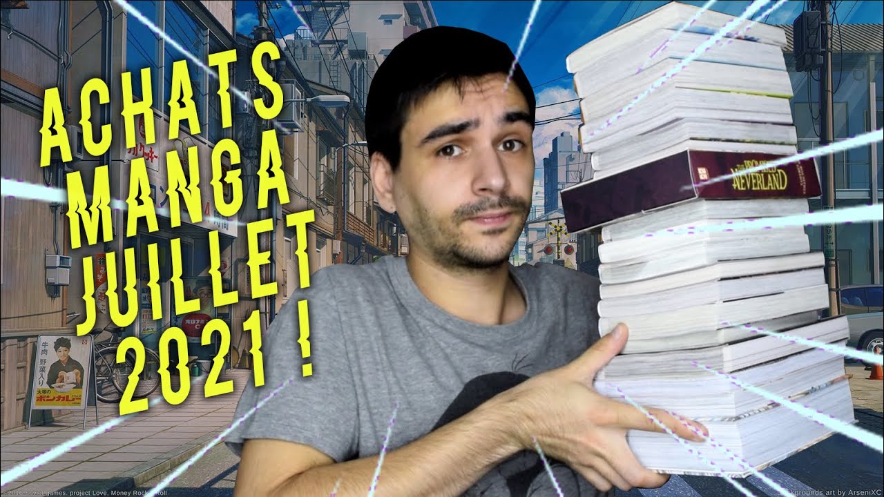 ACHATS MANGA JUILLET 2021 - MANGAVIS