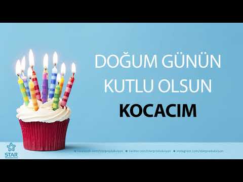 İyi ki Doğdun KOCACIM - İsme Özel Doğum Günü Şarkısı