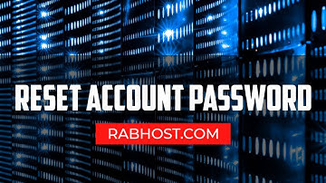 How to Reset Hosting Account Password - Easy Steps | RabHost | Fast & Secure Hosting in Pakistan