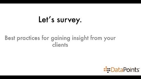 Seven Keys to Great Client Surveys