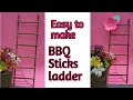 BBQ Sticks craft idea/ 5Mint craft with BBQ sticks/ Home decor/DIY miniature ladder with BBQ sticks