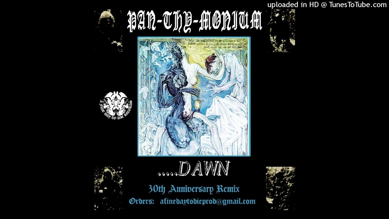 Pan-Thy-Monium "I" take from ".....Dawn / Dream II" compilation!!