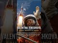 The First Woman in Space: Valentina Tereshkova
