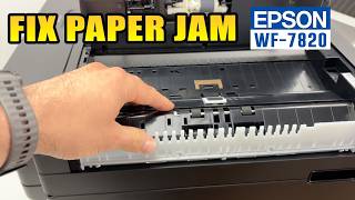 Epson WF-7820 : How to Fix a Paperjam