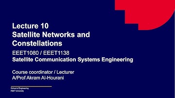 Lecture 10 Satellite Networks and Constellations