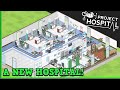 Let&#39;s Play Project Hospital - Building a MEGA HOSPITAL Episode 2 🏥